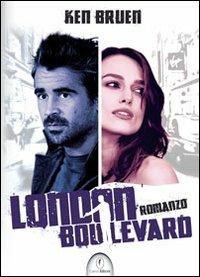 London Boulevard - Ken Bruen - copertina