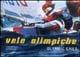 Vele olimpiche-Olimpic sails - Carlo Borlenghi,Luca Bontempelli - copertina