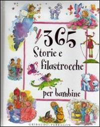 Trecentosessantacinque storie e filastrocche per bambine - copertina