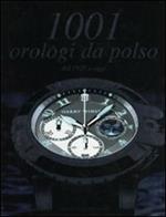 Milleuno orologi da polso dal 1925 a oggi