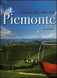 Atlante dei vini del Piemonte - Flavio Accornero - copertina