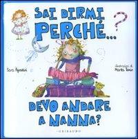 Sai dirmi perché... devo andare a nanna? - Sara Agostini,Marta Tonin - copertina