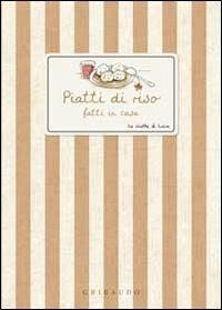 Piatti di riso fatti in casa - copertina