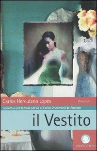 Il vestito - Carlos H. Lopes - copertina