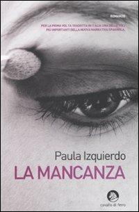 La mancanza - Paula Izquierdo - copertina