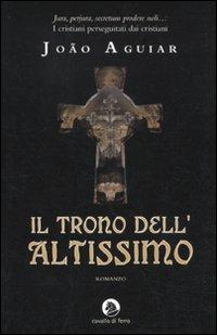 Il trono dell'Altissimo - João Aguiar - copertina