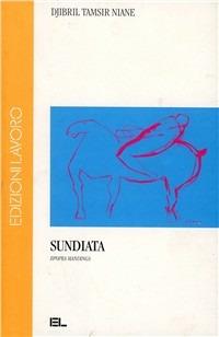 Sundiata. Epopea mandinga - Tamsir Niane Djibril - copertina