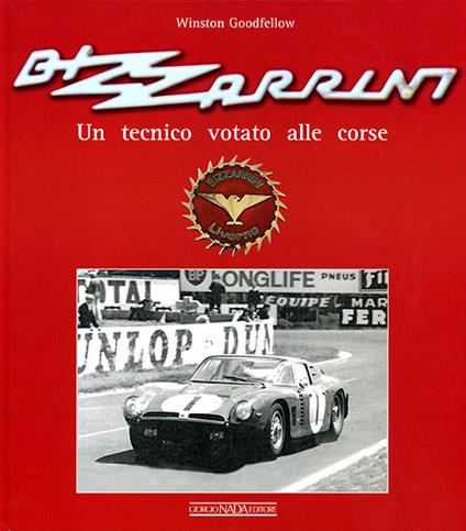 Bizzarrini. Un progettista votato alle corse. Ediz. illustrata - Winston Goodfellow - copertina