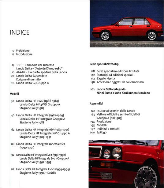 Lancia Delta HF Integrale. Storia di un'auto di successo. Ediz. illustrata - Werner Blaettel - 2