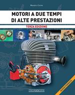 Motori a due tempi di alte prestazioni