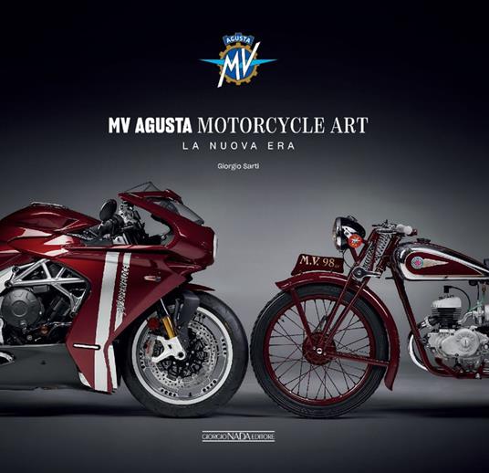 Mv Agusta motorcycle art. La nuova era - Giorgio Sarti - copertina