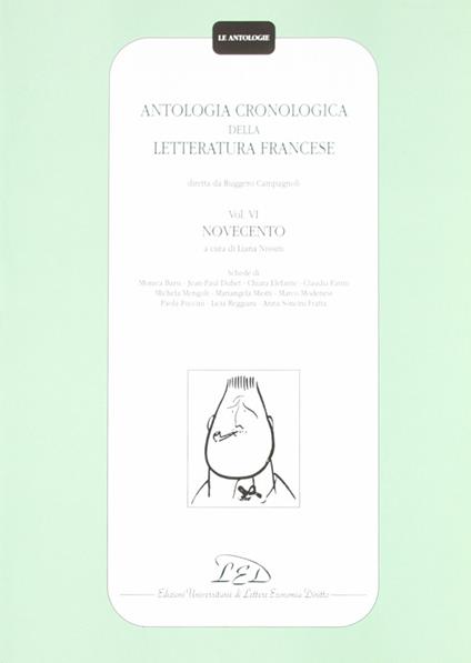 Antologia cronologica della letteratura francese. Vol. 6: Novecento. - copertina
