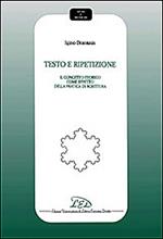 Testo e ripetizione. Del concetto teorico come effetto della pratica di scrittura