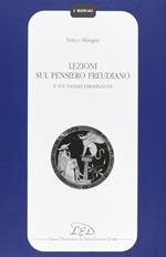 Lezioni sul pensiero freudiano e sue iniziali diramazioni