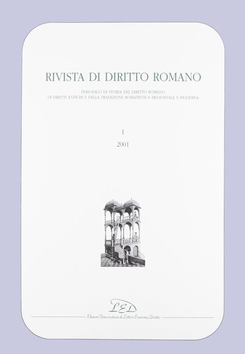 Rivista di diritto romano (2001). Vol. 1: Basilicorum libri LX tomus I (libri I-XII). - copertina