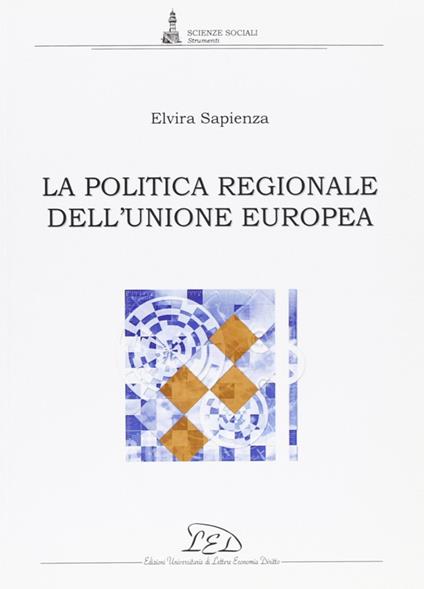 La politica regionale dell'Unione Europea - Elvira Sapienza - copertina