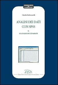 Analisi dei dati con SPSS II. Le analisi multivariate - Claudio Barbaranelli - copertina