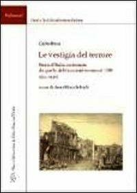 Le vestigia del terrore. Storia d'italia continuata da quella di guicciardini sino al 1789 (libro XLIX) - Carlo Botta - copertina