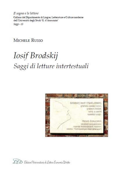 Iosif Brodskij. Saggi di letture intertestuali - Michele Russo - copertina