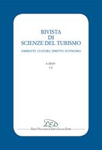 Rivista di scienze del turismo. Ambiente cultura diritto economia (2015). Vol. 6