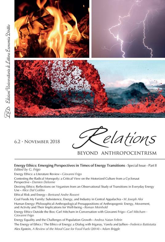 Relations. Beyond Anthropocentrism. Vol. 6, No. 2 (2018). Energy Ethics: Emerging Perspectives in Times of Energy Transitions. Part II - Giovanni Frigo,V.V.A.A. - ebook