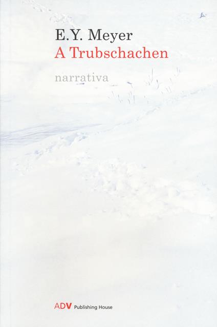 A Trubschachen - E. Y. Meyer - copertina