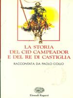 La storia del Cid campeador e del re di Castiglia