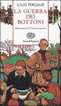 La guerra dei bottoni - Louis Pergaud - copertina