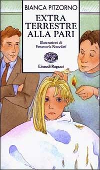 Extraterrestre alla pari - Bianca Pitzorno - copertina