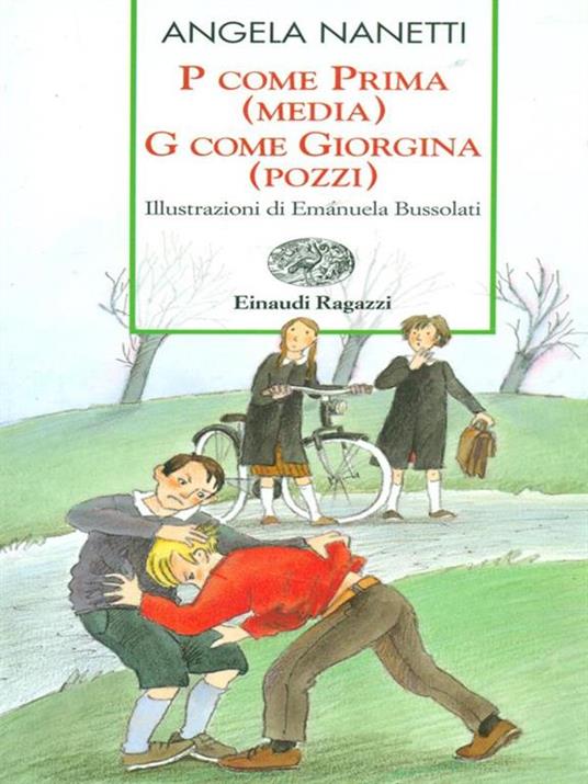 P come prima (media). G come Giorgina (Pozzi) - Angela Nanetti - copertina