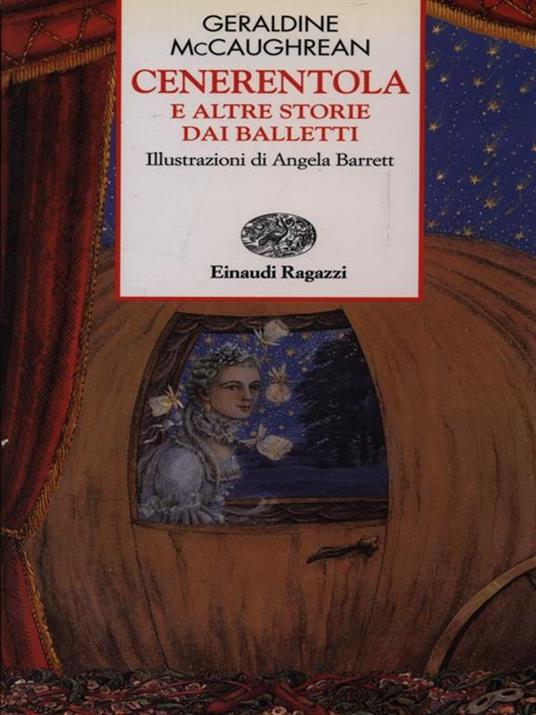 Cenerentola e altre storie dai balletti - Geraldine McCaughrean - 4