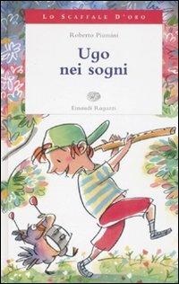 Ugo nei sogni - Roberto Piumini - copertina