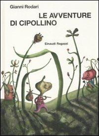 Le avventure di Cipollino - Gianni Rodari - copertina