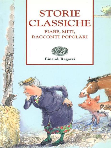 Storie classiche. Fiabe, miti, racconti popolari - copertina