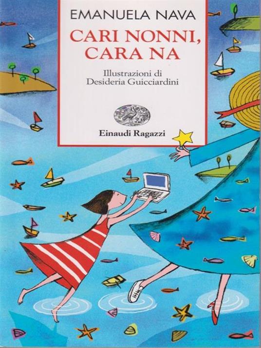 Cari nonni, cara Na - Emanuela Nava - 5