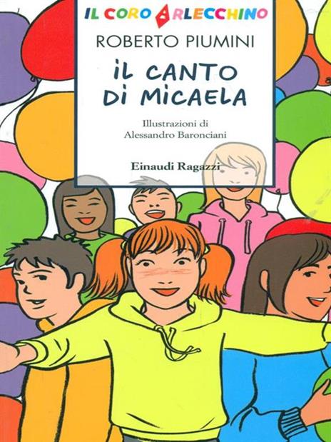 Il canto di Micaela - Roberto Piumini - 2