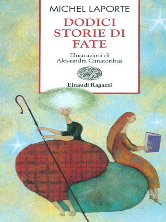 Dodici storie di fate - Michel Laporte - 5