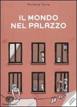 Il mondo nel palazzo