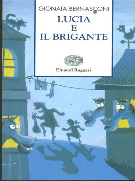 Lucia e il brigante. Ediz. illustrata - Gionata Bernasconi - 4