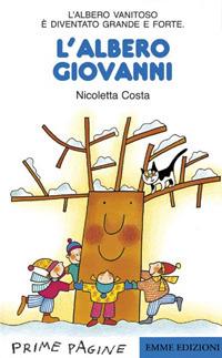 L'albero Giovanni. Stampatello maiuscolo - Nicoletta Costa - copertina