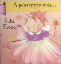 A passeggio con... Fata Flora - Jane Massey - copertina