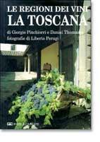 Le regioni dei vini: la Toscana