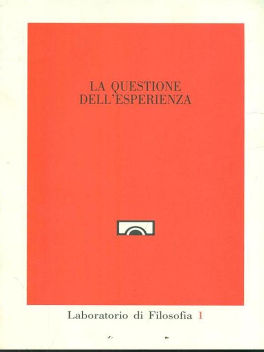 La questione dell'esperienza - 2