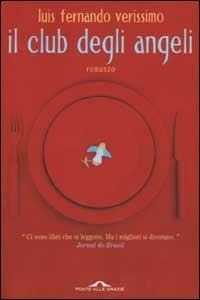 Il club degli angeli - Luis F. Verissimo - 3