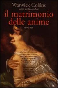 Il matrimonio delle anime - Warwick Collins - copertina