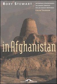 In Afghanistan - Rory Stewart - copertina