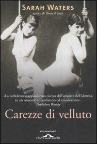 Carezze di velluto - Sarah Waters - copertina