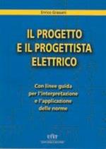 Il progetto e il progettista elettrico