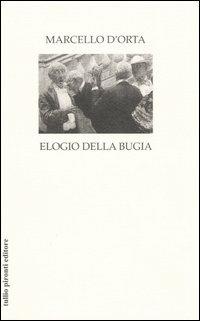 Elogio della bugia - Marcello D'Orta - copertina