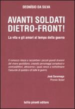 Avanti soltati: dietro-front! La vita e gli amori al tempo della guerra